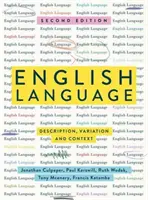 Angol nyelv: Leírás, variáció és kontextus - English Language: Description, Variation and Context