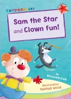 Sam the Star & Clown Fun (Early Reader)