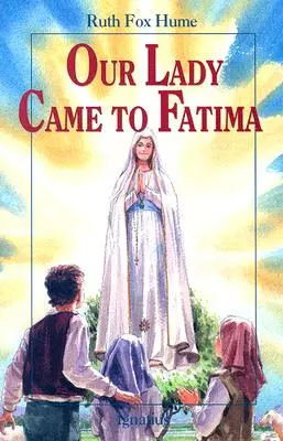 A Szűzanya eljött Fatimába - Our Lady Came to Fatima