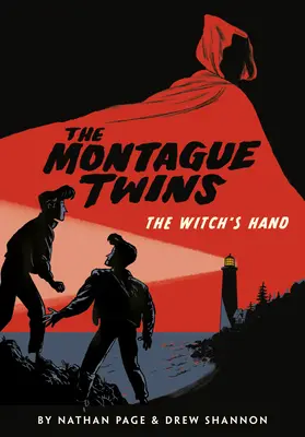 A Montague-ikrek: A boszorkány keze - The Montague Twins: The Witch's Hand