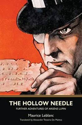 Az üreges tű: Arsne Lupin további kalandjai - The Hollow Needle: Further Adventures of Arsne Lupin