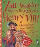 Nem szeretnél VIII. Henrik felesége lenni! - You Wouldn't Want To Be Married To Henry VIII!