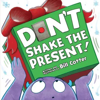 Ne rázd meg az ajándékot! - Don't Shake the Present!