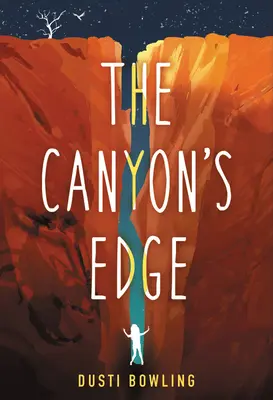 A kanyon pereme - The Canyon's Edge