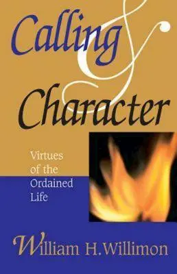 Hivatás és jellem: A felszentelt élet erényei - Calling & Character: Virtues of the Ordained Life