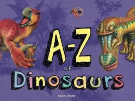 A-Z dinoszauruszok - A-Z of Dinosaurs