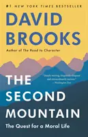 A második hegy: Az erkölcsös élet keresése - The Second Mountain: The Quest for a Moral Life