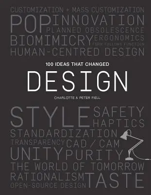 100 ötlet, amely megváltoztatta a designt - 100 Ideas That Changed Design