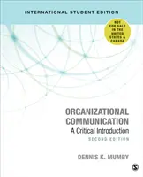 Szervezeti kommunikáció - Kritikai bevezetés - Organizational Communication - A Critical Introduction