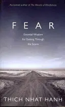 Félelem - Alapvető bölcsesség a viharon való átjutáshoz - Fear - Essential Wisdom for Getting Through The Storm