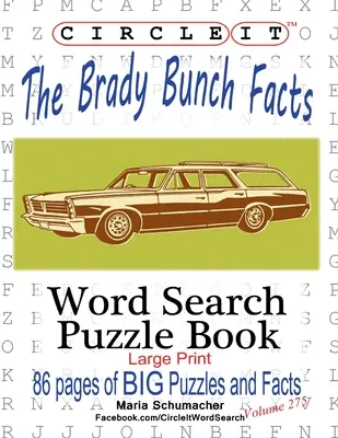 Circle It, The Brady Bunch Tények, Szókereső, Rejtvénykönyv - Circle It, The Brady Bunch Facts, Word Search, Puzzle Book