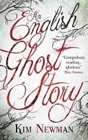 Egy angol szellemtörténet - An English Ghost Story