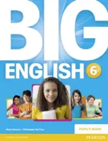 Big English 6 Pupils Book önállóan - Big English 6 Pupils Book stand alone