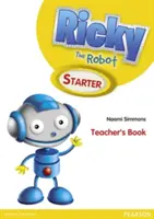 Ricky The Robot Starter tanári könyv - Ricky The Robot Starter Teachers Book