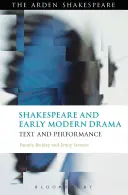 Shakespeare és a kora újkori dráma: Shakespeare: Szöveg és előadás - Shakespeare and Early Modern Drama: Text and Performance