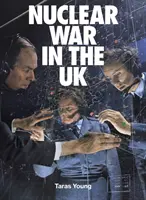 Nukleáris háború az Egyesült Királyságban - Nuclear War In The UK