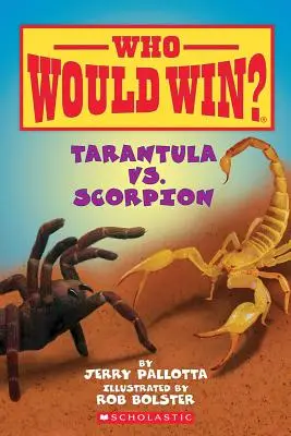 Tarantula vs. Skorpió - Tarantula vs. Scorpion