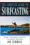 A szörfözés teljes útmutatója - The Complete Guide to Surfcasting