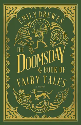 A világvége mesekönyve - The Doomsday Book of Fairy Tales