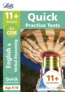 Letts 11+ Success - 11+ Verbal Reasoning Quick Practice Tests: For the Cem Tests: 9-10 éves korig - Letts 11+ Success - 11+ Verbal Reasoning Quick Practice Tests: For the Cem Tests: Age 9-10