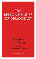 A demokrácia felelőssége - The Responsibilities of Democracy