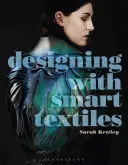 Tervezés intelligens textíliákkal - Designing with Smart Textiles