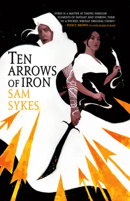 A vas tíz nyila - Ten Arrows of Iron