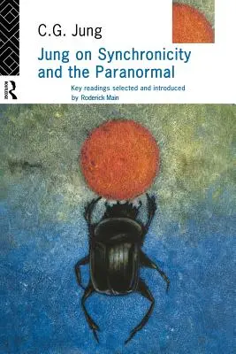 Jung a szinkronicitásról és a paranormálisról - Jung on Synchronicity and the Paranormal