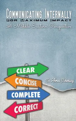 Belső kommunikáció a maximális hatás érdekében: Közel-keleti perspektíva - Communicating Internally for Maximum Impact: A Middle Eastern Perspective