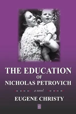 Miklós Petrovics nevelése - The Education of Nicholas Petrovich