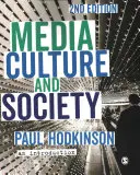 Média, kultúra és társadalom: Bevezetés - Media, Culture and Society: An Introduction