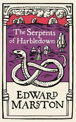 A Harbledown kígyói - The Serpents of Harbledown