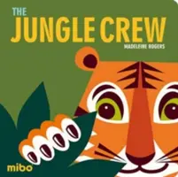 A dzsungel legénysége - The Jungle Crew