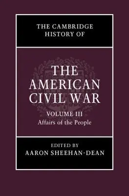 Az amerikai polgárháború Cambridge-i története - The Cambridge History of the American Civil War