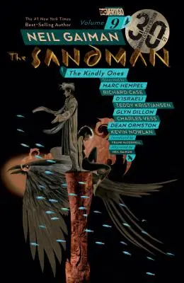 Sandman Vol. 9: The Kindly Ones 30. évfordulós kiadás - Sandman Vol. 9: The Kindly Ones 30th Anniversary Edition