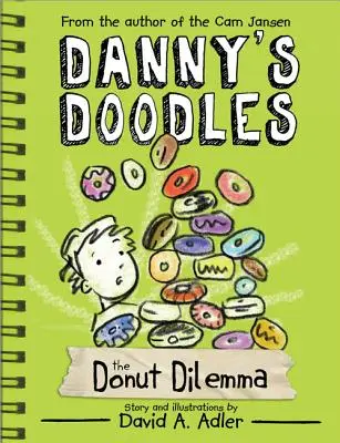Danny firkálmányai: Doody Danny: A squirting fánkok - Danny's Doodles: The Squirting Donuts