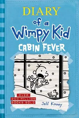 Kabinláz (Egy Wimpy Kid naplója #6) - Cabin Fever (Diary of a Wimpy Kid #6)