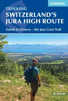 A svájci Jura Crest Trail - Switzerland's Jura Crest Trail