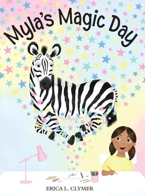 Myla varázslatos napja - Myla's Magic Day