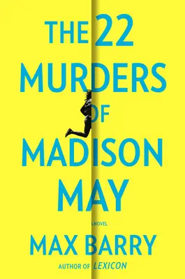 Madison May 22 gyilkossága - The 22 Murders of Madison May