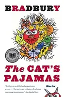 A macska pizsamája: Stories - The Cat's Pajamas: Stories