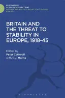 Nagy-Britannia és az európai stabilitás veszélye, 1918-45 - Britain and the Threat to Stability in Europe, 1918-45