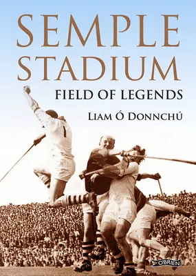 Semple Stadion: A legendák mezeje - Semple Stadium: Field of Legends