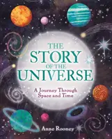 Az univerzum története - Utazás a térben és az időben - The Story of the Universe - A Journey Through Space and Time