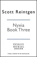 Nyxia Uprising - A Nyxia Triád - Nyxia Uprising - The Nyxia Triad