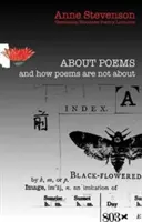 A versekről és arról, hogy a versek nem arról szólnak: Newcastle/Bloodaxe költészeti előadások - About Poems and How Poems Are Not about: Newcastle/Bloodaxe Poetry Lectures