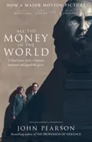 Všechny peníze světa - All the Money in the World
