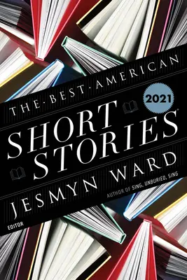 A legjobb amerikai novellák 2021 - The Best American Short Stories 2021