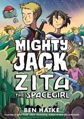 Mighty Jack és Zita, az űrlány - Mighty Jack and Zita the Spacegirl