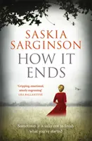 How It Ends - Az Ikrek bestsellerszerzőjének, Richard & Judy-nak lenyűgöző új regénye. - How It Ends - The stunning new novel from Richard & Judy bestselling author of The Twins